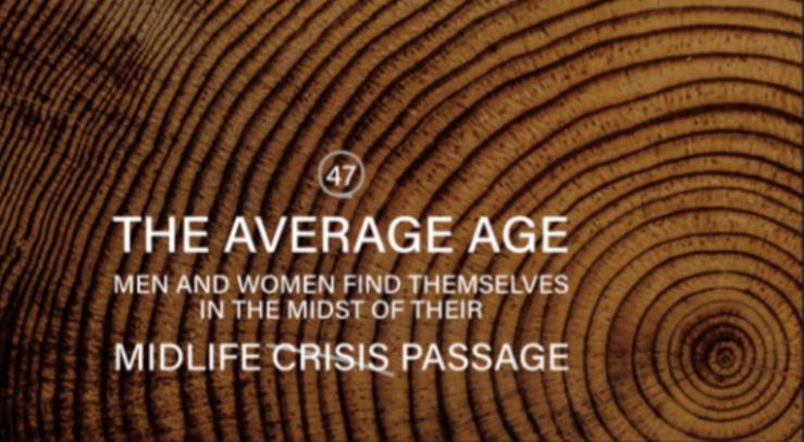 47 the average age of the midlife journey